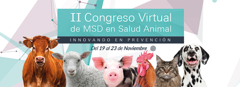 Innovando en Prevención – II Congreso Virtual de MSD Animal...