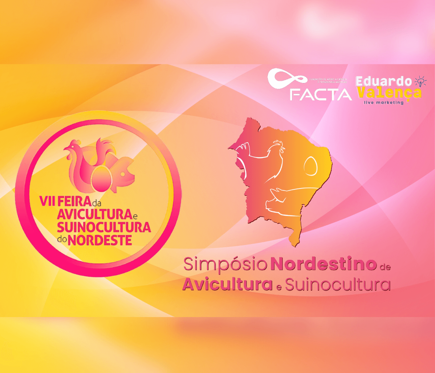 7ª Feira da Avicultura e Suinocultura do Nordeste e Simpósio Nordestino de Avicultura e Suinocultura serão promovidos em setembro, em Pernambuco