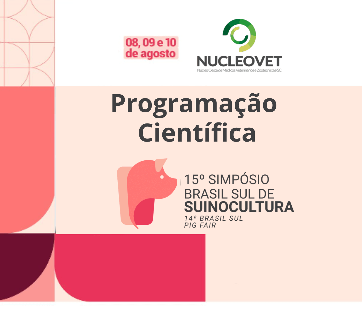Nucleovet divulga programação científica do 15º Simpósio Brasil Sul de Suinocultura