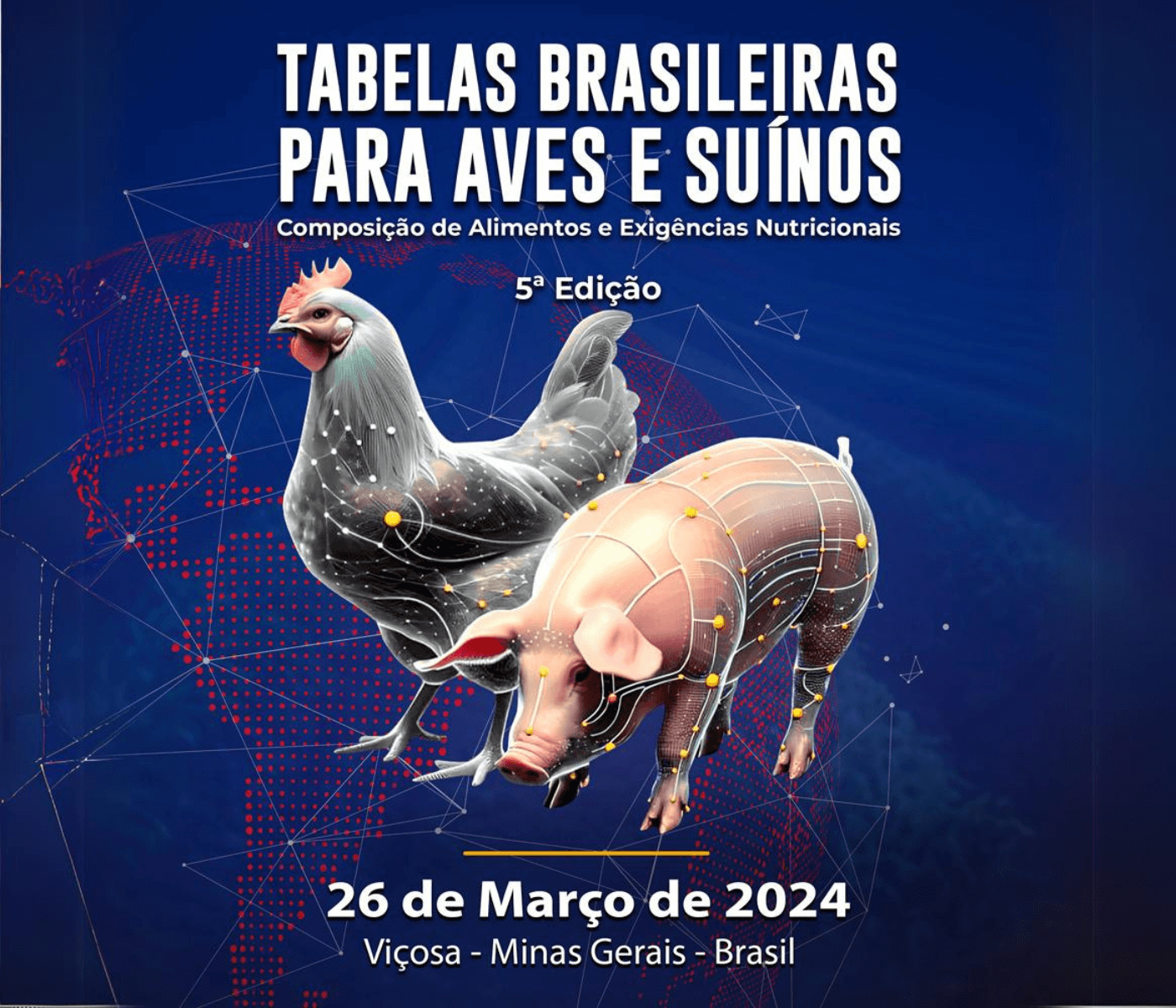 5º Simpósio Tabelas Brasileiras para Aves e Suínos acontecerá no dia 26 de março