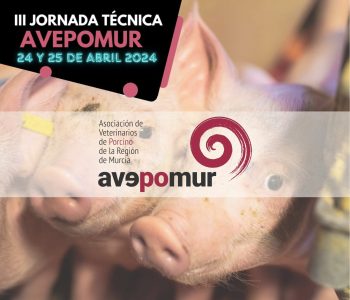 El próximo 24 y 25 de Abril se organiza la III Jornada Técnica AVEPOMUR en el Salón de Actos de la Granja Veterinaria de Murcia.