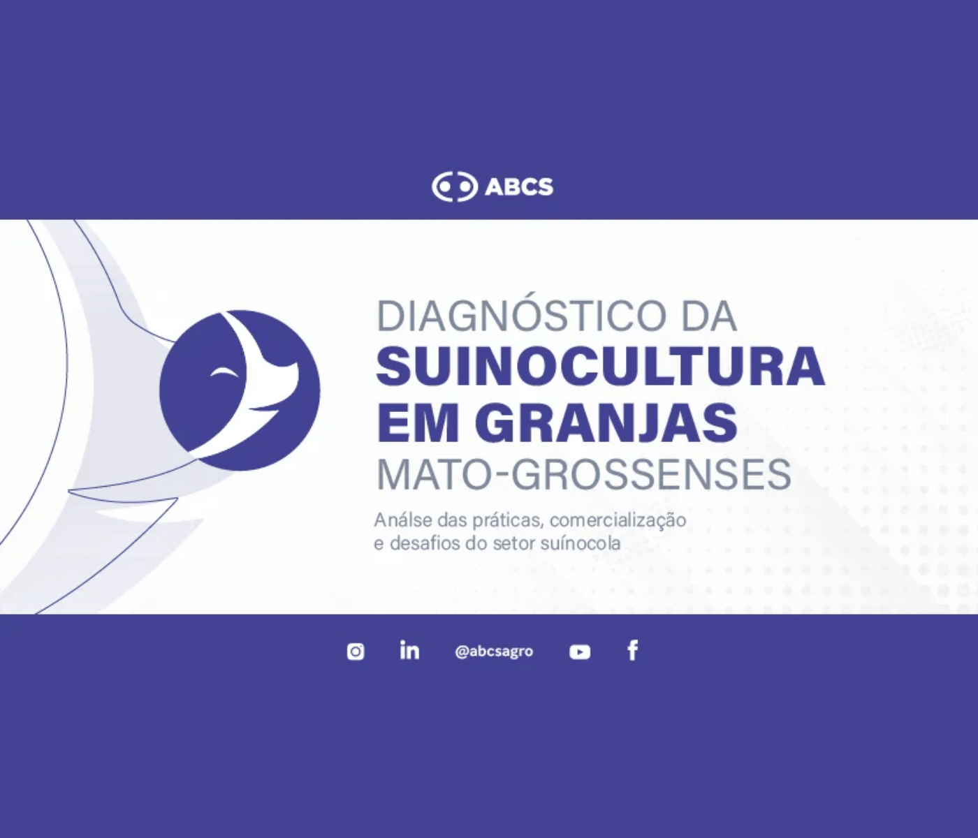 Acrismat e IMEA lançam Diagnóstico da Suinocultura em Granjas Mato-Grossenses