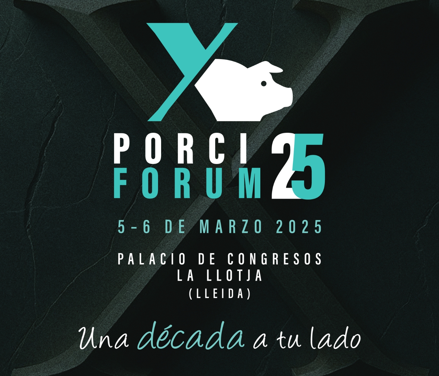 La Décima Edición del porciFORUM se celebrará el 5 y 6 de marzo en La Llotja de Lleida