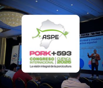 ASPE realizará un evento porcino en Ecuador del 15 al 17 de abril de 2026 en Cuenca, con foco en innovación, sanidad y prácticas sostenibles.