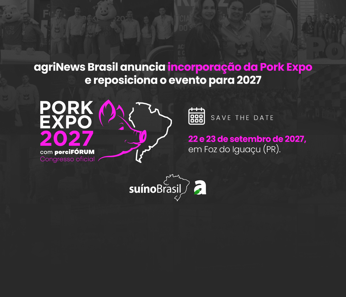 agriNews Brasil anuncia incorporação da Pork Expo e reposiciona o evento para 2027