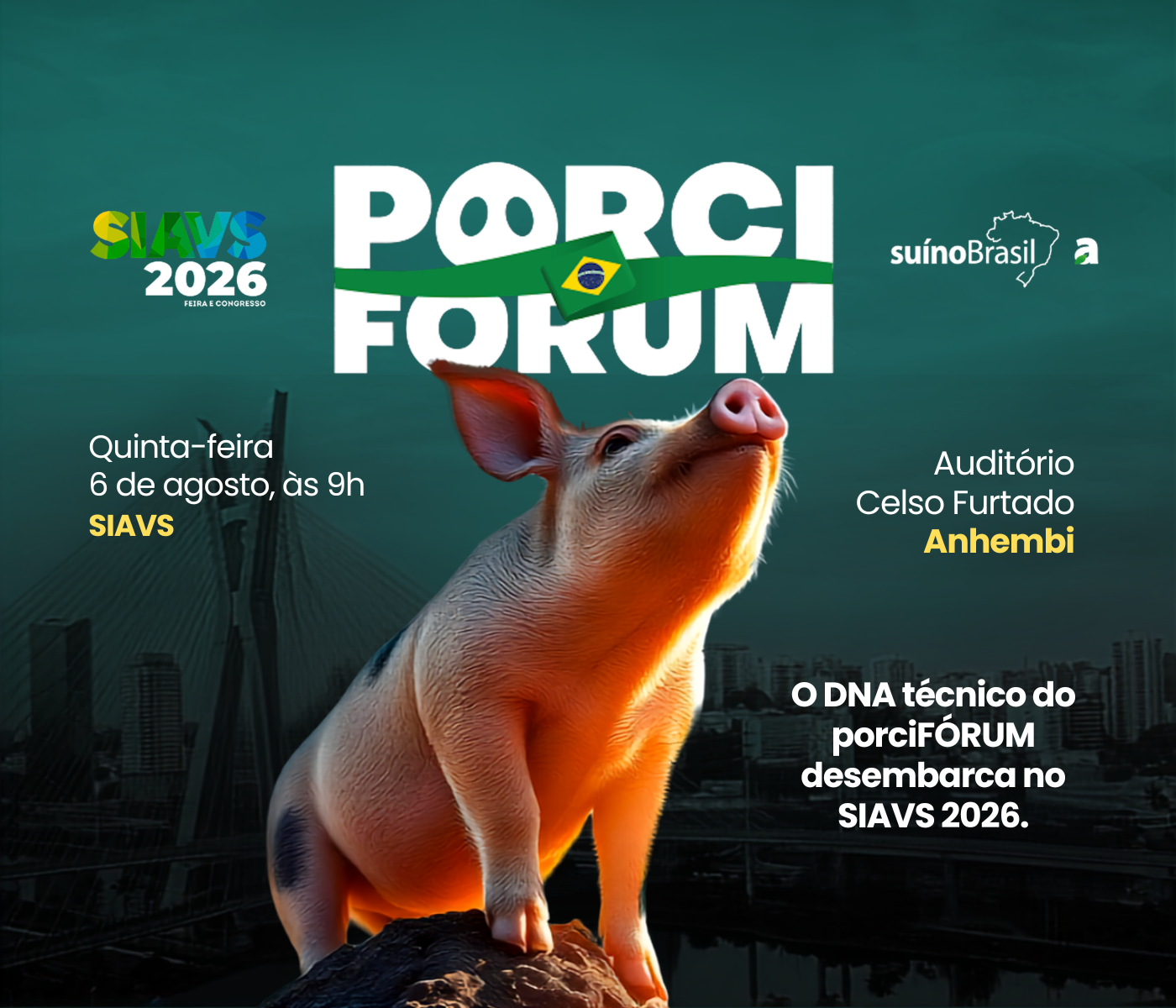 porciFÓRUM fortalece presença da suinocultura brasileira no SIAVS 2026 com programação focada no futuro da cadeia