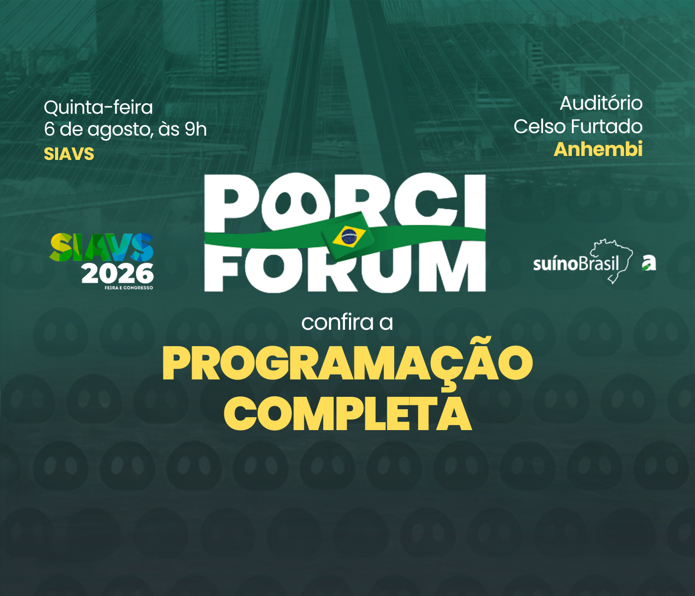 porciFÓRUM reforça protagonismo da suinocultura brasileira com encontro técnico exclusivo durante o SIAVS 2026