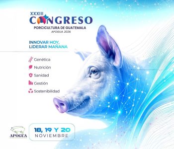 El XXXIII Congreso de Porcicultura de Guatemala se realizará del 18 al 20 de noviembre de 2026, con foco en ejes centrales del sector.
